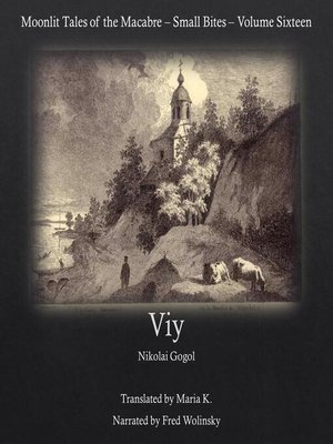 cover image of Viy (Moonlit Tales of the Macabre--Small Bites Book 16)